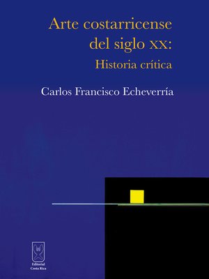 cover image of Arte costarricense del siglo XX